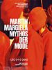 Poster der Martin Margiela - Mythos der Mode