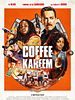 Poster der Coffee & Kareem