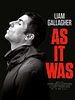 Poster der Liam Gallagher: As It Was