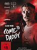 Poster der Come To Daddy