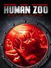 Poster der Human Zoo