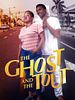 Poster der The Ghost and the Tout