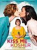Poster der Kiss Me Kosher!