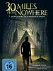 Poster der 30 Miles from Nowhere - Im Wald hört dich niemand schreien