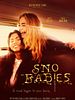 Poster der Sno Babies