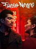 Poster der Fuego Negro