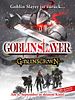 Poster der Goblin Slayer: Goblin's Crown