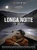 Poster der Longa noite