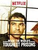 Poster der Die härtesten Gefängnisse der Welt