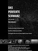 Poster der Das perfekte Schwarz