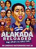 Poster der Alakada Reloaded