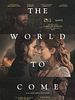 Poster der The World To Come