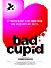 Poster der Bad Cupid