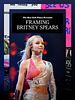 Poster der Framing Britney Spears - Die Geschichte hinter #freebritney