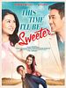 Poster der This Time I'll Be Sweeter