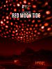 Poster der Red Moon Tide