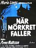 Poster der När mörkret faller