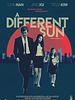 Poster der A Different Sun - Es wird alles wieder gut