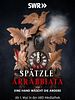 Poster der Spätzle Arrabiata - oder eine Hand wäscht die andere