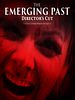 Poster der The Emerging Past Director's Cut