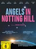 Poster der Angels In Notting Hill