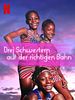 Poster der Drei Schwestern auf der richtigen Bahn