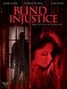 Poster der Blind Injustice