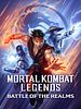 Poster der Mortal Kombat Legends: Battle Of The Realms