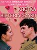 Poster der Krótka histeria czasu