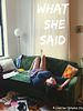 Poster der What She Said