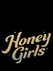 Poster der Honey Girls
