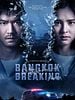 Poster der Bangkok Breaking