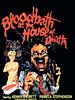 Poster der Bloodbath At The House Of Death