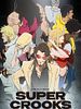 Poster der Super Crooks