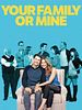 Poster der Your Family Or Mine