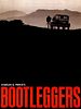 Poster der Bootleggers - Sie gehen über Leichen