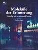 Poster der Moleküle der Erinnerung – Venedig, wie es niemand kennt