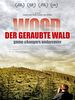 Poster der Wood - Der geraubte Wald