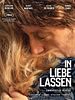 Poster der In Liebe lassen