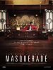 Poster der Masquerade