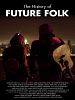 Poster der The History of Future Folk