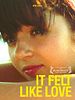 Poster der It Felt like love