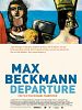Poster der Max Beckmann – Departure