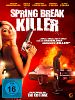 Poster der Spring Break Killer