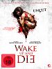 Poster der Wake Up and Die