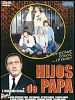 Poster der Hijos de papá