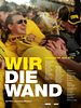 Poster der Wir die Wand