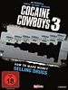 Poster der Cocaine Cowboys 3 - How to Make Money Selling Drugs