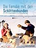 Poster der Die Familie mit den Schlittenhunden