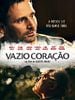 Poster der Vazio Coração